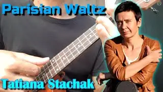 Parisian Waltz (Ukulele Fingerstyle)