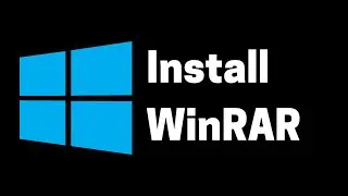 How to Download and Install WinRAR on Windows 10