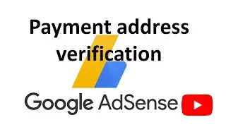 How to verify AdSense payment or billing address with the mail pin