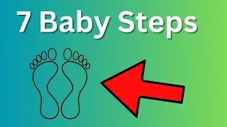 Dave Ramsey's 7 Baby Steps and Why They Work