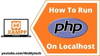 How to run PHP file on localhost XAMPP | open php file in browser