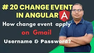 Change Event in Angular | Where to apply Change Event | Real time Example on change Event