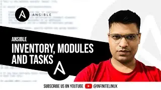 Ansible - Inventory, Modules and Tasks