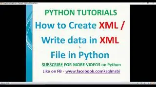 Python Tutorial | Create XML file using python | python xml examples