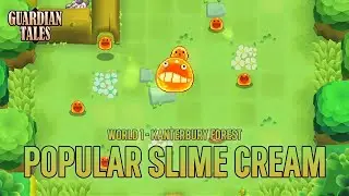 World 1 Side Stage: Popular Slime Cream (ENG Sub | JP Dub)【Guardian Tales】
