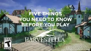 HARVESTELLA  |  FIVE THINGS YOU NEED TO KNOW