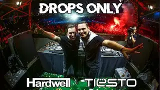 Hardwell & Tiësto B2B Tomorrowland 2014 Drops Only