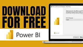 How to Download Power BI Desktop Free (2024) | Install Power BI for Free