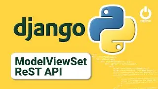 Python Django ModelViewSet: Ultimate Guide to ReST API Development & Testing with Postman