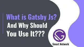 #1 What is GatsBy JS framework || Why Should you use it || Advantages of GatsBy js Framework ||