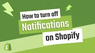 How to Turn Off Staff Notifications on Shopify in 49 Seconds