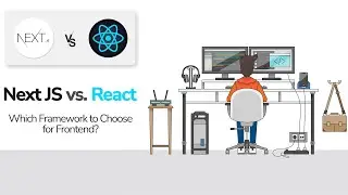 Next JS vs React: Which Framework to Choose for Frontend?