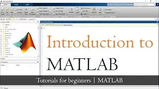 Introduction to MATLAB for beginners | How to use MATLAB | MATLAB Tutorial for beginners | Mruduraj