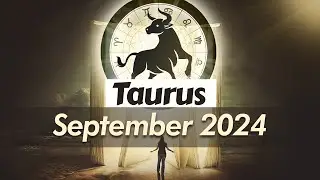 Taurus September 2024 Horoscope | Monthly Horoscope