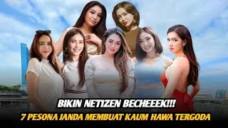 7 DERETAN ARTIS JANDA SEKSI 2024