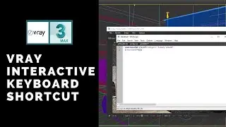 Create V-Ray Interactive Production Rendering (IPR) Keyboard Shortcut | V-Ray + 3ds Max Shortcut