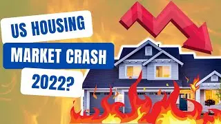 Will The US Housing Market Crash In 2022? 📉 | Housing Market Crash 2022 | Housing Market