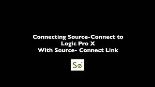 Using Source-Connect with Logic Pro X Part 1 #sourceconnect