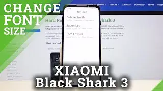 How to Change Font Size in Xiaomi Black Shark 3– Adjust Font Proportions