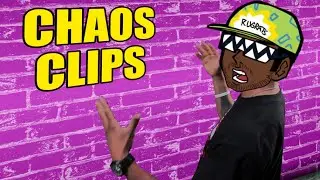 CHAOS CLIPS