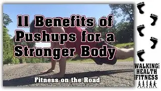 11 Benefits of Push ups for a Stronger Body - Fitness on the Road