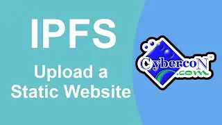 How to upload websites to Cybercon IPFS Node