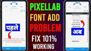 Pixellab Font Add Problem || How To Add Custom fonts in pixellab || how to fix pixellab font problem