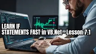 How to Use If Statements in Visual Basic .Net | VB.Net Conditional Logic Tutorial