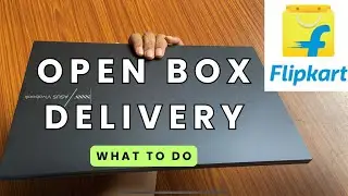 Flipkart Open Box Delivery | Unboxing by Delivery Agent