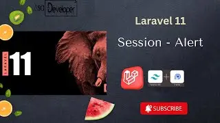 Laravel 11 - Session Alert (Part 12)