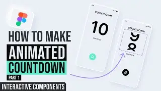 Animated Countdown Timer | Figma Interactive Components