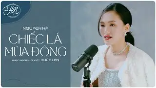 「 Series Yên」Chiếc Lá Mùa Đông - Nguyên Hà cover | Nhạc ngoại - Lời Việt: Khúc Lan