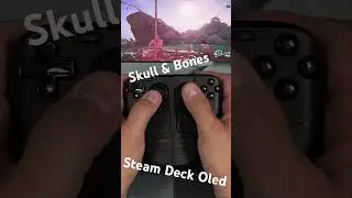 Would you play it? Skull and Bones on Steam Deck Oled #pcgaming