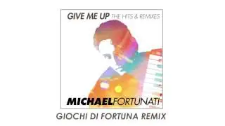 Michael Fortunati - Giochi Di Fortuna Remix