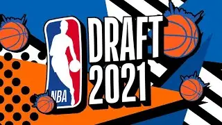 All 30 First Round Picks - 2021 NBA Draft