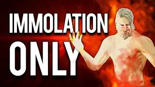 How to Immolation "Only" Dark Souls 2