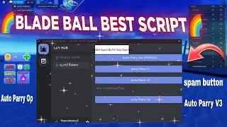 [NEW] Roblox Blade Ball best mobile script auto parry ( Spam Button )  NO BAN - Roblox Scripts