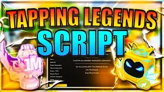 [NEW] Tapping Legends X Script / Hack | Auto Farm | Get Every Gamepass | *PASTEBIN 2022*