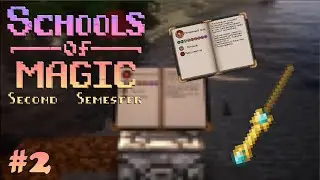 Schools of Magic: Second Semester || Первые шаги в магии - Серия #2