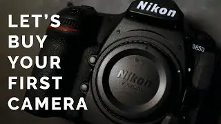 Guide on How to Buy Your First Camera the EASY WAY