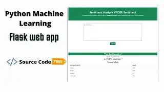 Sentiment Analysis ML Flask Python Web App Project with Source Code