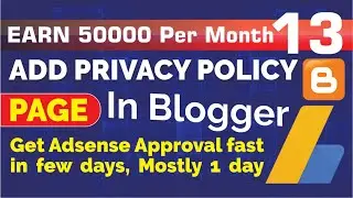 How to create a privacy policy page | To Get Google Adsense approval fast | To Earn money quickly