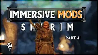 5 NEW Immersive Skyrim MODS!
