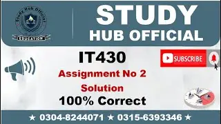 IT430 Assignment 2 Solution Fall 2022, IT430 Assignment 2 solution 2022, IT430 assig 2 solution 2023