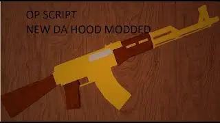 Roblox Da hood modded Script OP New