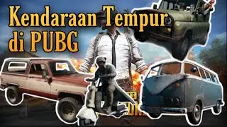 Kendaraan-kendaraan yang ada di Game  Di PUBG Mobile