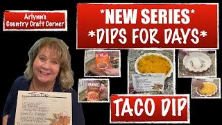 *NEW SERIES* - *DIPS for DAYS* - 🌮 TACO DIP🌮