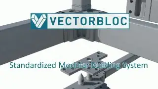 VectorBloc Standardized Modular Construction System