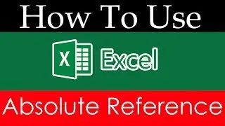 How To Use Excel 2016 Absolute Reference