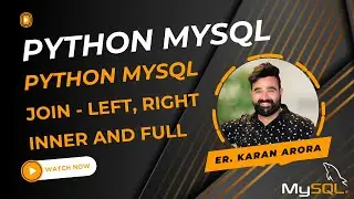 How To Use JOIN operation in MySQL Using Python - Left Join | Right Join | Inner Join and Full Join